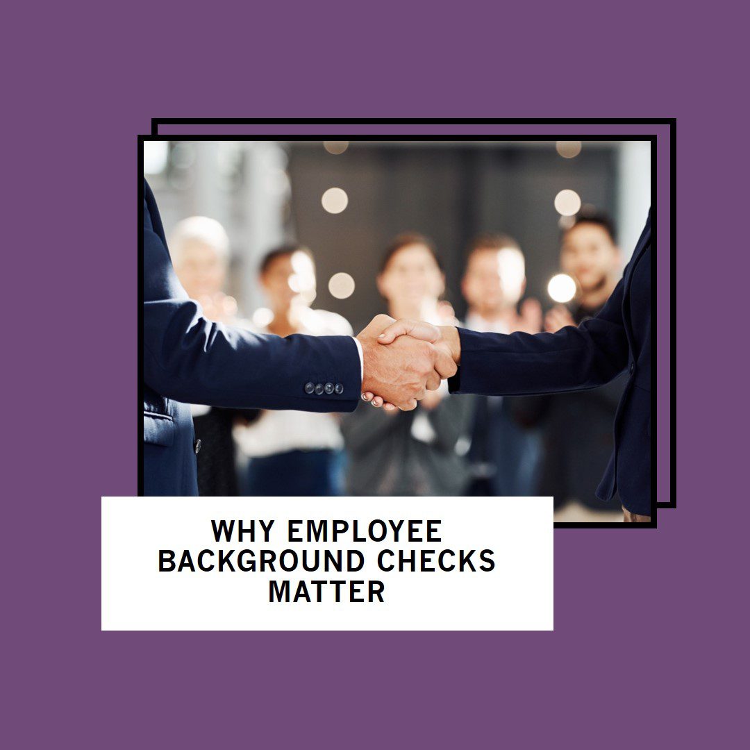 What is the need of Employee Background Checks?