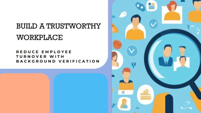 Employee Background Verification Services in India, Background Verification Services in India, Employee Background Verification Services, Employee Background Verification Services companies, Background screening for employers, Employment verification services, Reduce employee turnover, Criminal background check, Educational verification, Reference checks, Workplace safety, Hiring process, Trustworthy workplace, Employee satisfaction, HR best practices