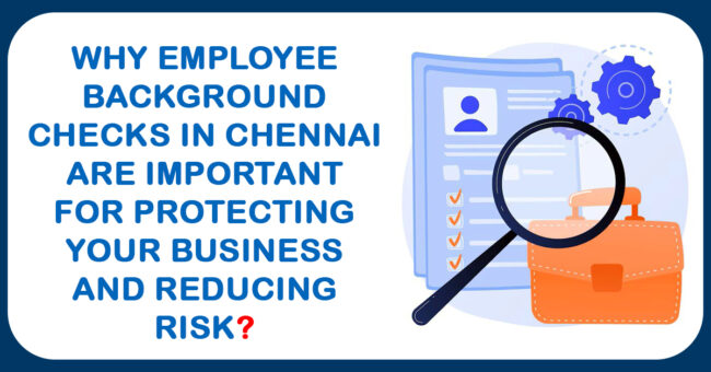 Employee Background Checks in Chennai, Background Checks Company in Chennai, Background Screening Services in Chennai, Background Verification Company in Chennai, Background Verification Services in Chennai, Background Checks Company in Chennai, Background Checks Services in Chennai, Pre-employment Background Screening in Chennai, Pre-employment Background Checks in Chennai, Background Verification Vendor in Chennai, Background Check Service Provider in Chennai,