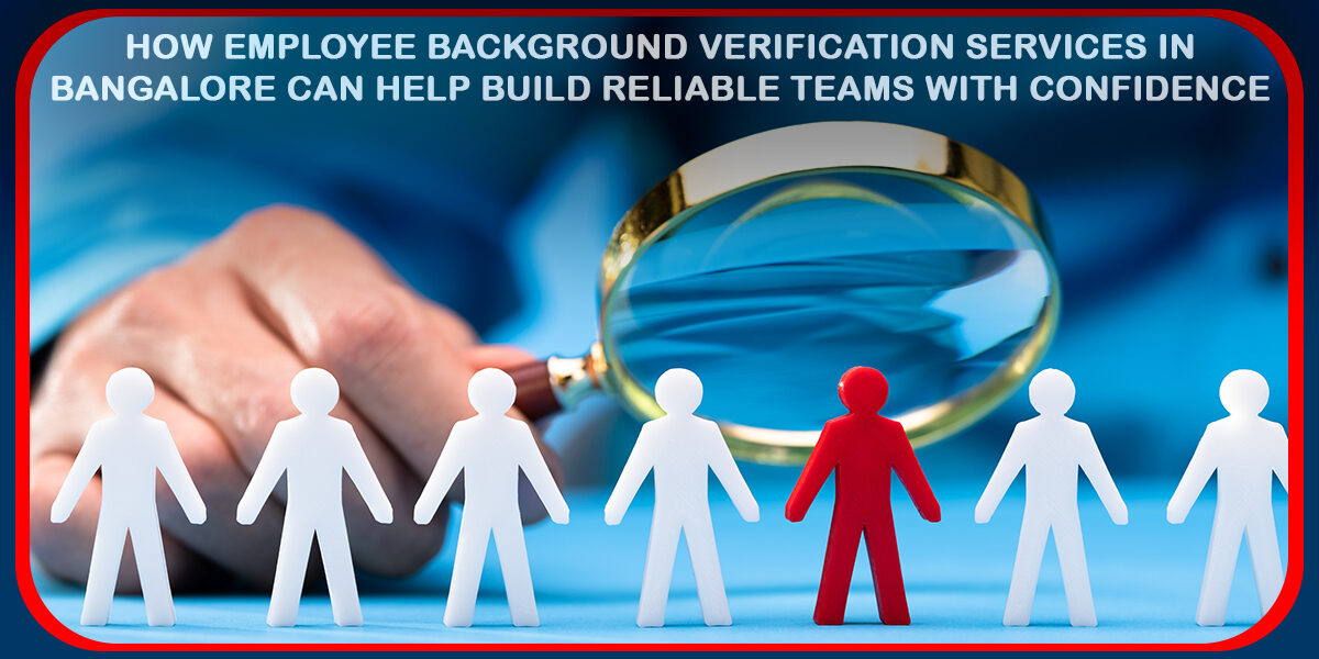 Employee Background Verification Services in Bangalore, Background Checks Company in Bangalore, Background Screening Services in Bangalore, Background Verification Company in Bangalore, Background Verification Services in Bangalore, Background Checks Services in Bangalore, Pre-employment Background Screening in Bangalore, Pre-employment Background Checks in Bangalore, Background Verification Vendor in Bangalore, Background Check Service Provider in Bangalore, Employee Background Verification Company in Bangalore, Employee Background Screening Services in Bangalore, BGV Services in Bangalore, Employee BGV Services in Bangalore, BGV Service Provider in Bangalore, Background Verification Service Provider in Bangalore