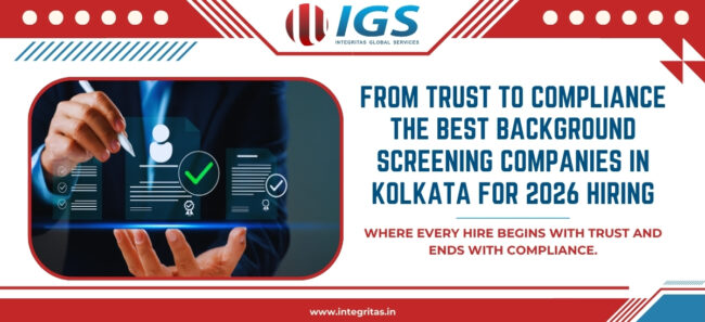 How Integritas Background Screening Services in Pune Help Companies Stay Compliant